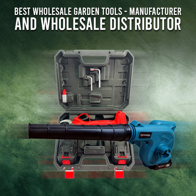 Wholesale Garden Tools - Best Manufacturer and Wholesale Distributor