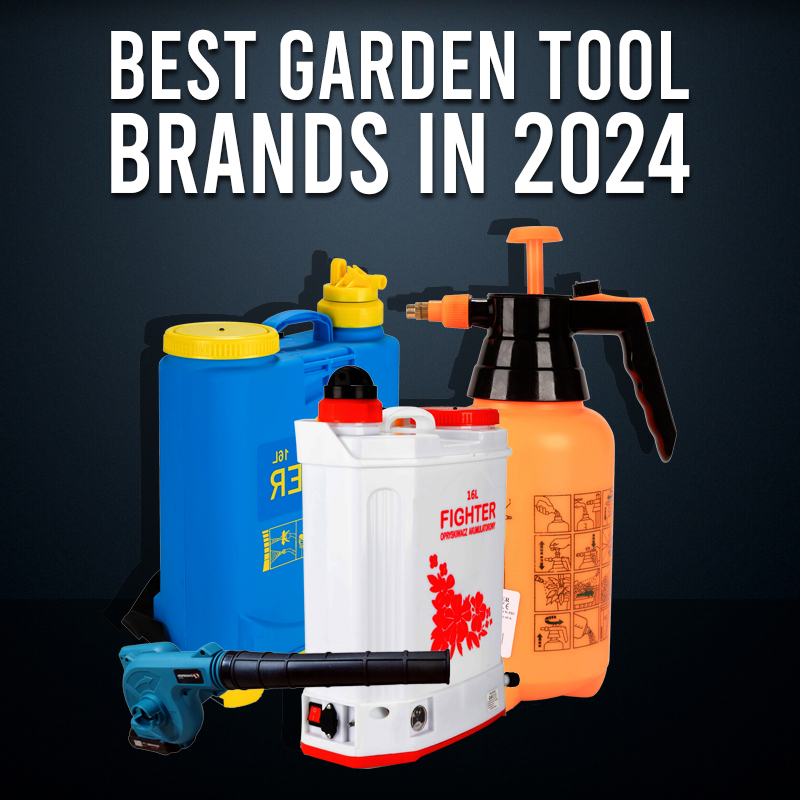 Best Garden Tool Brands in 2024: Enhancing Your Green Space