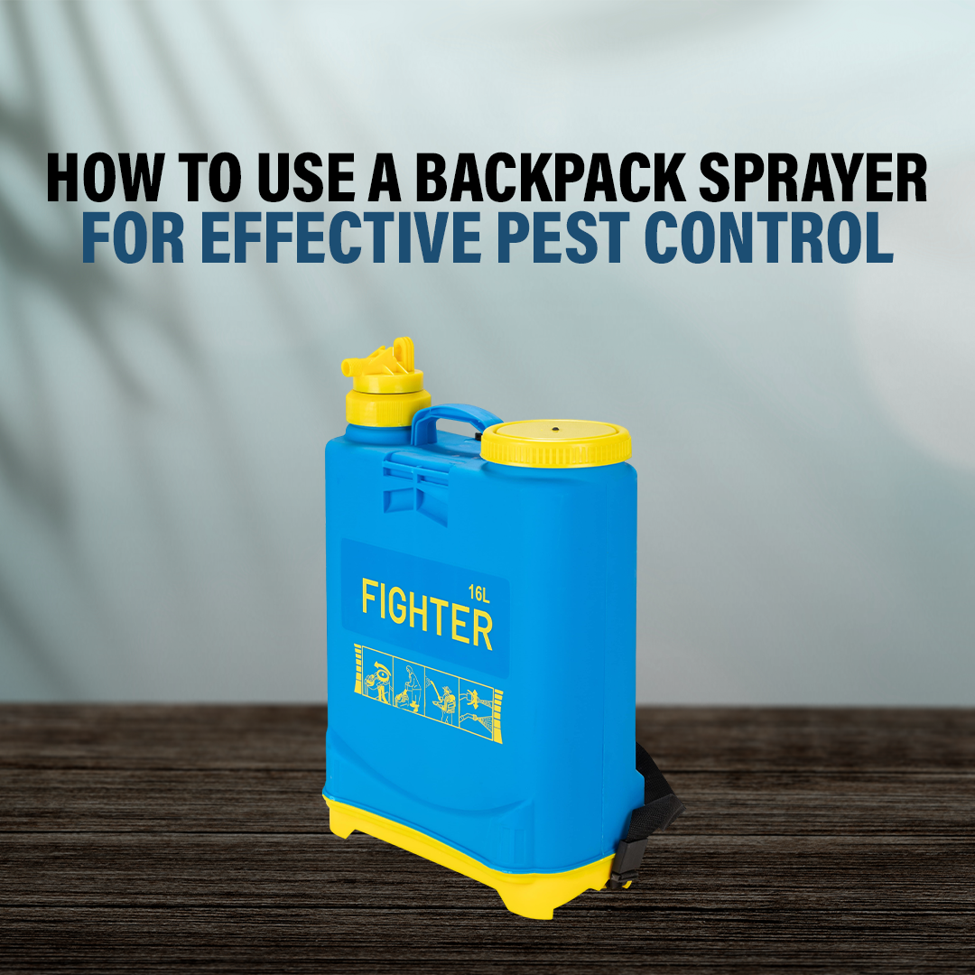 How To Use a Backpack Sprayer for Effective Pest Control