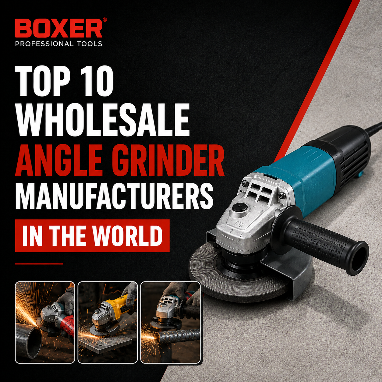 Top 10 Wholesale Angle Grinder Manufacturers Worldwide